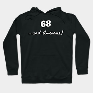 68 and awesome Hoodie